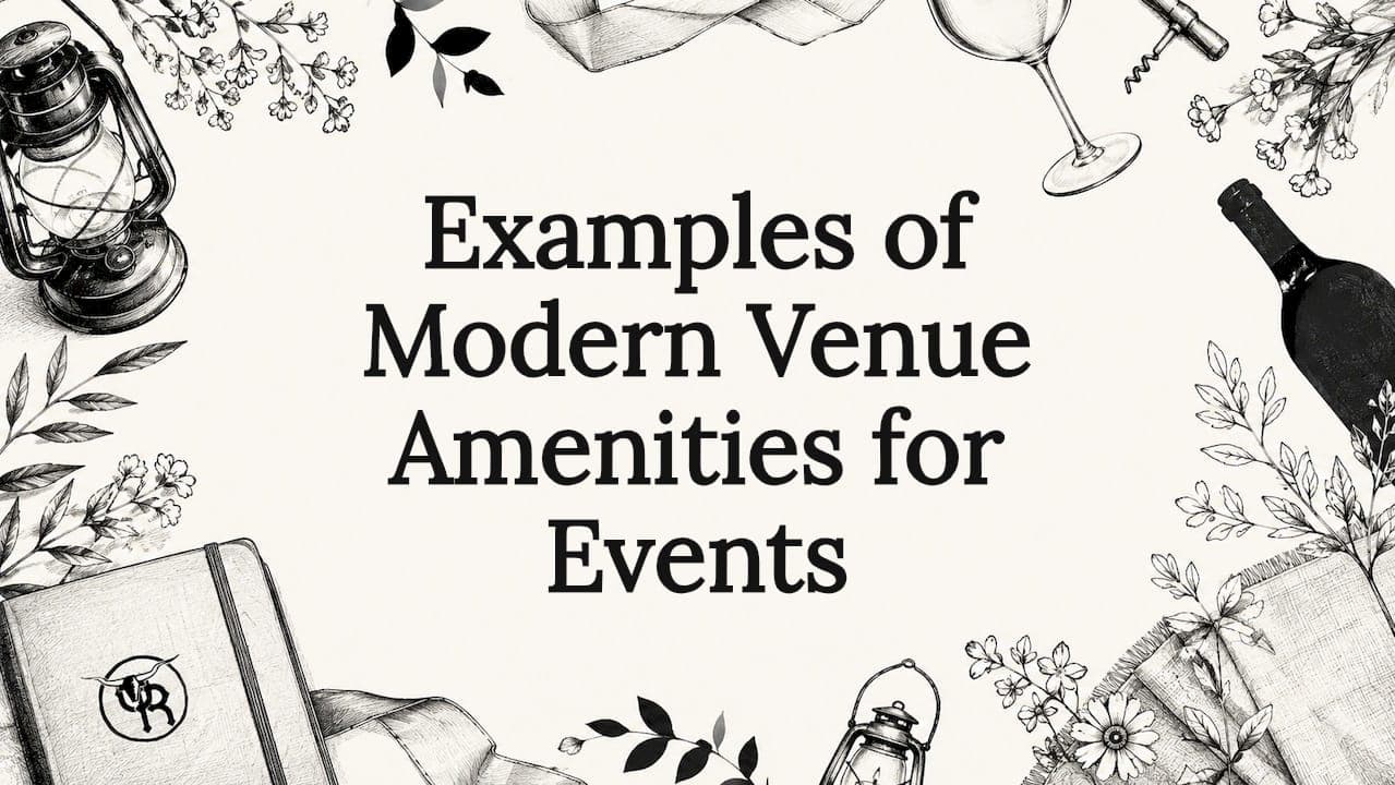 Examples of Modern Venue Amenities for Events