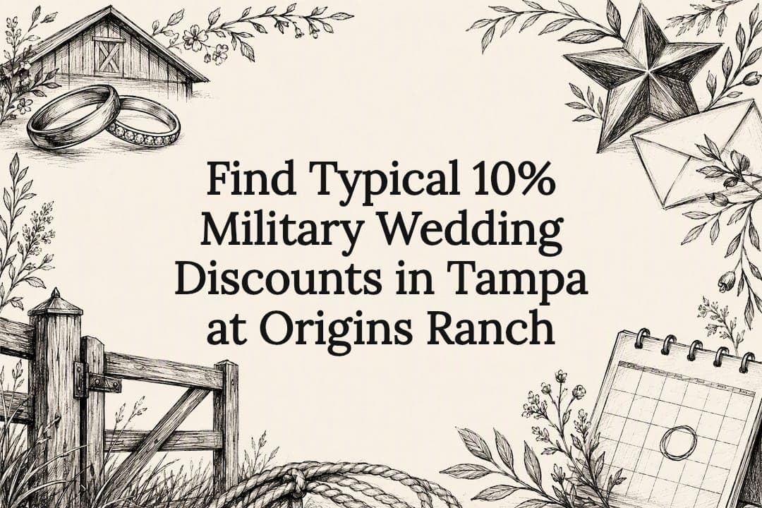 Find Typical 10% Military Wedding Discounts in Tampa at Origins Ranch